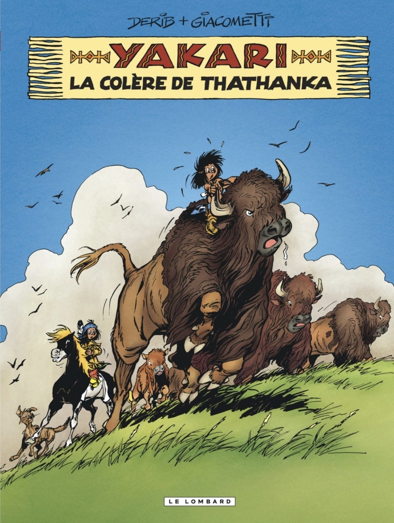 T.42 - Yakari - la Colère de Thathanka