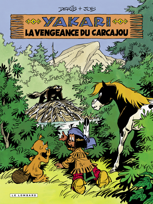 T.26 - Yakari - la Vengeance du Carcajou
