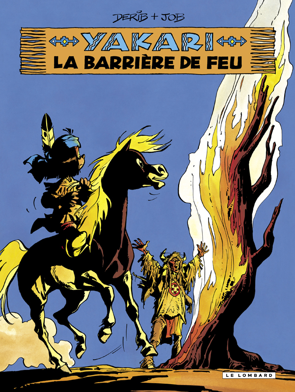 T.19 - Yakari - La Barrière de Feu